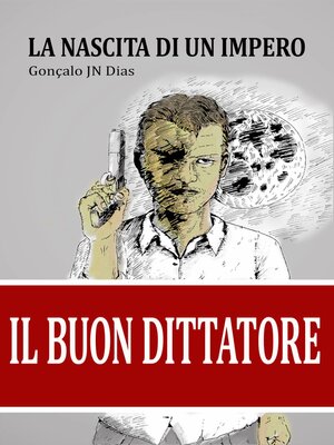 cover image of Il Buon Dittatore I